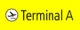Terminal A